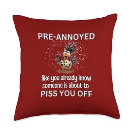 Pre-Annoyed You Already Know Someone About To Piss You Off Throw Pillow