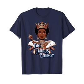 Taurus Queen Zodiac Crown Savage Petty Afro Regal T-Shirt