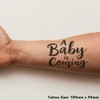 'A Baby Is Coming' Temporary Tattoo - Water Resistant, Skin-Safe,
