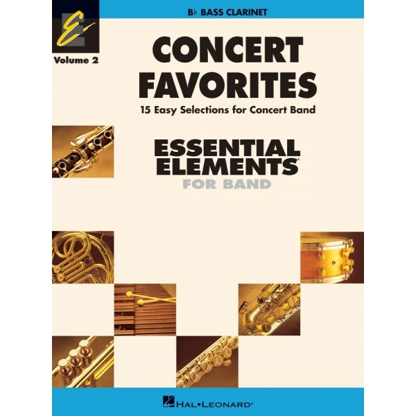 Concert Favorites Vol. 2 Bass Clarinet Essential Elements Band Series