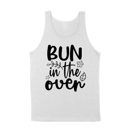 Bun in The Oven Pregnancy Tank Top Unisex Small White