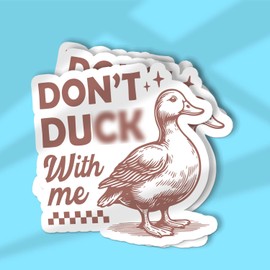(3Pcs) Dont Duck with Me Funny Duck Stickers Animal Decal Waterproof Laptop Kindle Water Bottle Bumper Gift