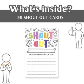 50 PCS Colorful Fun Shout Out Cards, Positive Shout Out Cards for Employees, Teachers, Students & Staff, Appreciation and Recognition Reward Cards
