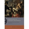 Christians in Caesar's Household: The Emperors' Slaves in the Makings