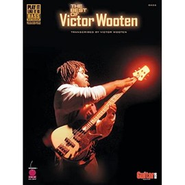 Wooten, Victor Best Of Transcribed Bass Guitar: Noten für Bass-Gitarre: Transcribed by Victor Wooten