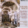 J.S. Bach: Highlights For Trumpet & Organ