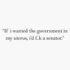 If I Wanted The Government In My Uterus Bumper Sticker