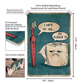 "I Hate My Job Oh Please" Funny Bathroom Signs, Vintage Metal Tin Signs for Home Bathroom Restroom Toilet Wall Art Decor Gift, 8 x 12 inch (2470)