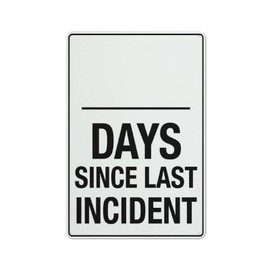 Day Since Last Incident Sign 12 X 8 Inches Reflective Aluminum Metal Warning Signage With Symbol For Indoor Outdoor Use