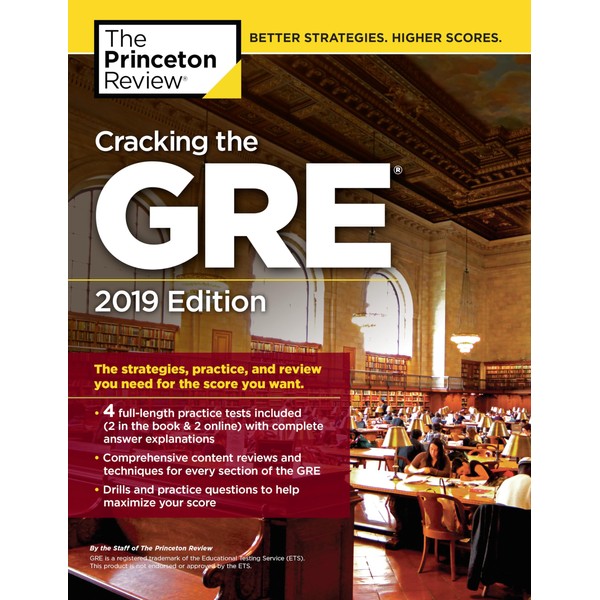 Cracking the GRE with 4 Practice Tests, 2019 Edition: The