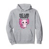 Just a Girl Who Loves Axolotls Pullover Hoodie