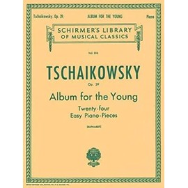 Album for the Young (24 Easy Pieces), Op. 39: Schirmer Library of Classics Volume 816 Piano Solo