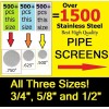 PipeScreenZ™ 1500+ Stainless Steel Pipe Screens 3 SIZES/ 500+ Count