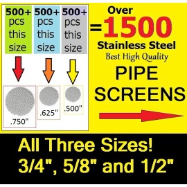 PipeScreenZ™ 1500+ Stainless Steel Pipe Screens 3 SIZES/ 500+ Count each (3/4")+(5/8")+