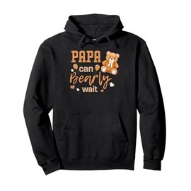 Papa Can Bearly Wait Gender Neutral Baby Shower Matching Pullover Hoodie