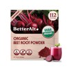 Better Alt Organic Beet Root Powder, USDA Certified - Nitric
