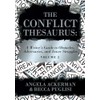 The Conflict Thesaurus: A Writer's Guide to Obstacles, Adversaries, and