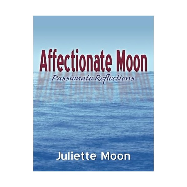 Affectionate Moon