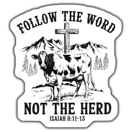 Faith Inspired Sticker, Christian Quote Decal, Follow The Word Not The Herd, Bible Verse Isaiah 8 11 13, Religious Vinyl Sticker - 5-Inch Sticker - 2-Pack - CCSTICKER01269