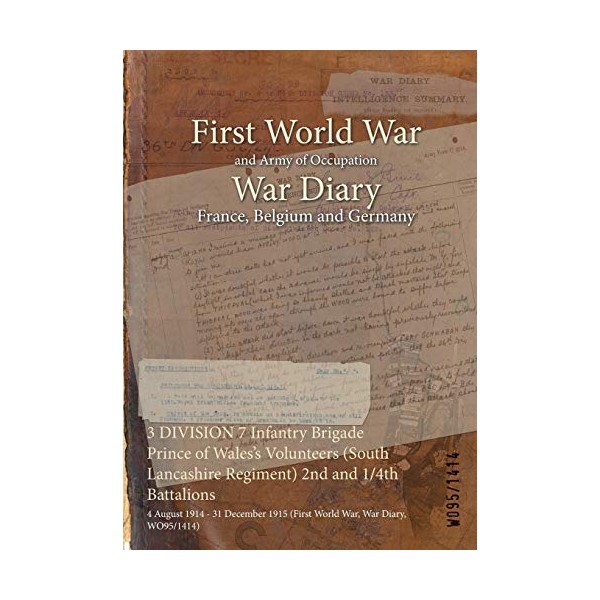 3 DIVISION 7 Infantry Brigade Prince of Wales's Volunteers (South