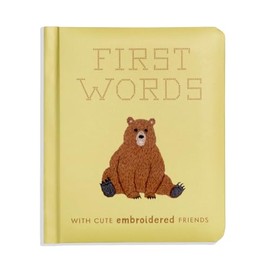First Words with Cute Embroidered Friends: A Padded Board Book for Infants and Toddlers featuring First Words and Adorable Embroidery Pictures