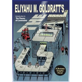 The Goal: A Business Graphic Novel