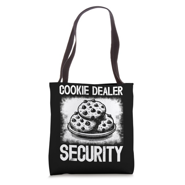 Cookie Dealer Security Funny Snack Lover Gift Tote Bag