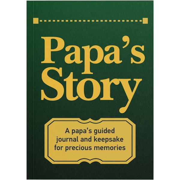 Papa's Story Journal: A Meaningful Keepsake for Papa to Share