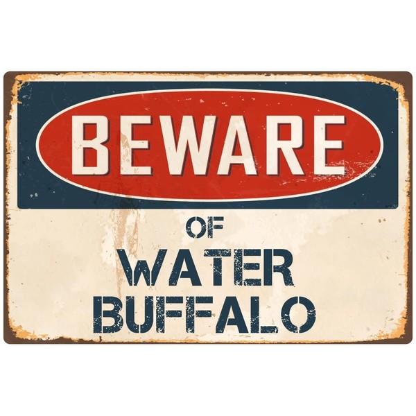 StickerPirate Beware of Water Buffalo 8” x 12” Vintage Aluminum Retro Metal Sign VS431