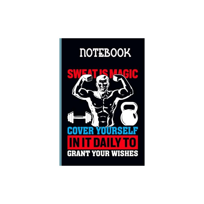 Sweat Is Magic Cover Yourself In It Daily To Grant