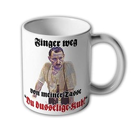 Finger weg von meiner tasse du dusselige vache ! -ekel alfred tetzlaff frauenheld- tasse de café tasse#10413