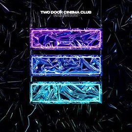 Two Door Cinema Club - Gameshow : Standard Edition