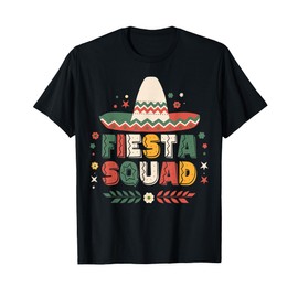 Fiesta Squad Family Matching Cinco de Mayo T-Shirt