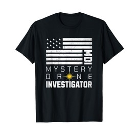 Mystery Drone Investigator NJ Drones T-Shirt
