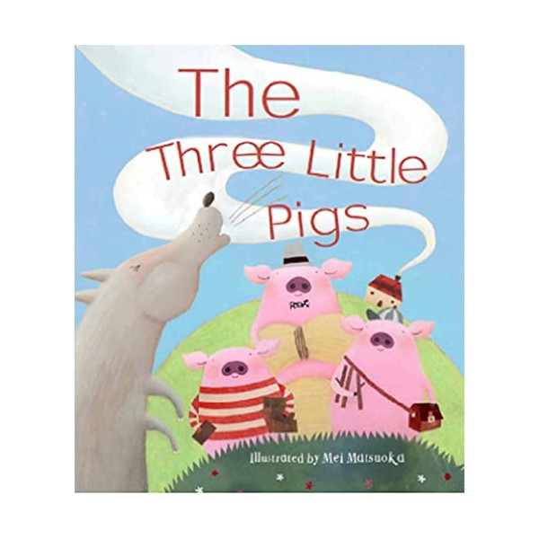 The Three Little Pigs: A Classic Fairytale Keepsake Storybooks