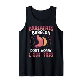 Gastric Surgeon Bariatric Downsizing Sleeve Surgery Tank Top