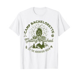 Camp Bachelorette Getting Lit Bride Party Favor Decor Gifts T-Shirt