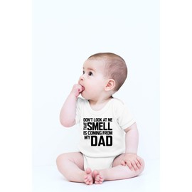CBTwear Don’t Look at Me That Smell Is Coming From Dad - Baby Clothes - Funny Newborn Bodysuit Outfits for Boys and Girls (Newborn, White)