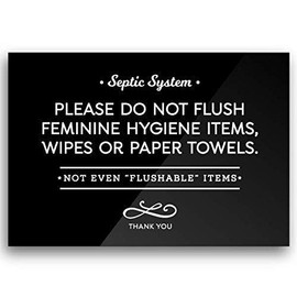 3.5" x 5" Elegant Septic System Bathroom Sign Do Not Flush Feminine Hygiene Items, Wipes, Paper Towels. Not even"flushable" items. For home, restaurants, rental properties. Cute Wall art plaque decor