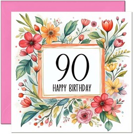 90th Birthday Card for Women - Any Age - Floral Birthday Card for 90 Year old Woman Ladies Grandma Nan Mum Aunt Friend Sister Ninety Ninetieth Nanny