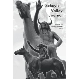 Schuylkill Valley Journal Vol 54 Spring/Summer