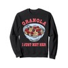 Funny Granola I Just Met Her Outfit Muesli Lover Sweatshirt