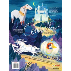 CENDRILLON EN ORIGAMI: Avec 24 feuilles de papier origami