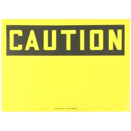 Accuform MRBH606VS Adhesive Vinyl Safety Sign, Legend "Caution (Blank)", 10" Length x 14" Width x 0.004" Thickness, Black on Yellow
