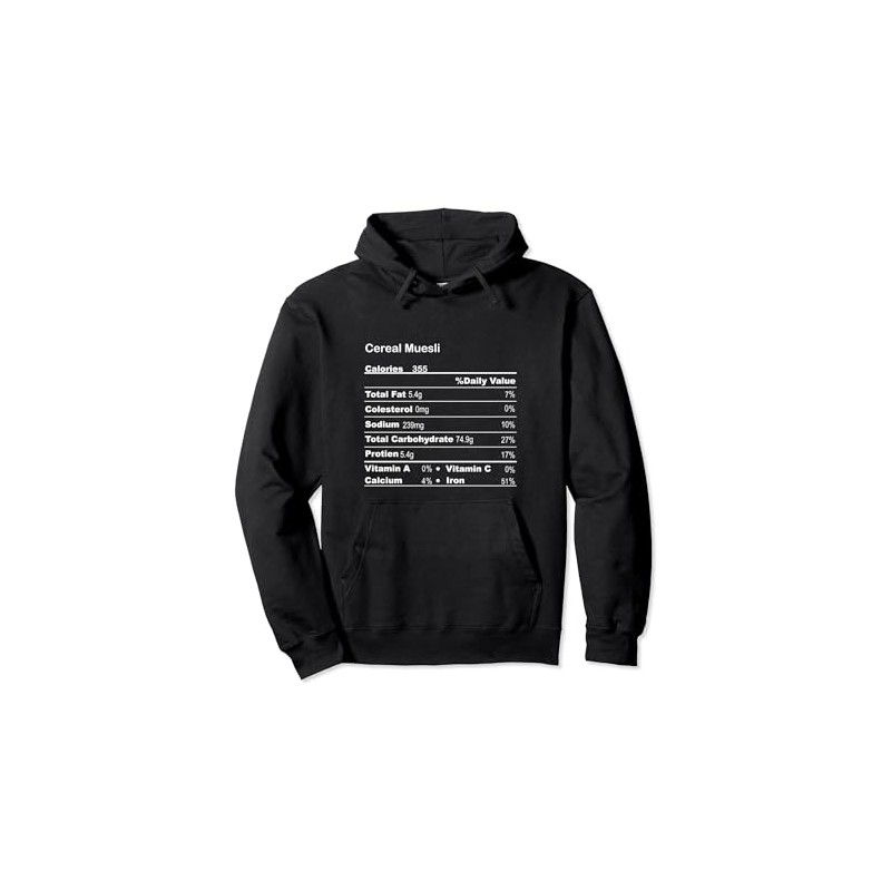Funny Cereal Muesli Thanksgiving Nutritional Fact Pullover Hoodie