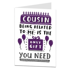 Funny Birthday Card Cousin Being Related To Me