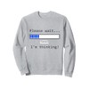 Please Wait Loading Bar Funny Tech Geek Computer Humor Sweatshirt