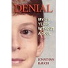 Denial: My 25 Years Without a Soul