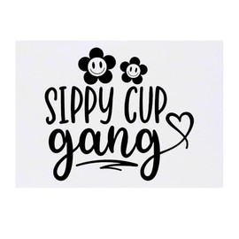 'Sippy Cup Gang Baby Child Toddler Funny Quote' Temporary Tattoo - Water Resistant, Skin-Safe, Non-Toxic Transfer (TO00081229)