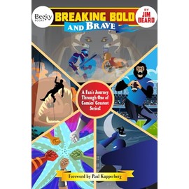 Breaking Bold and Brave: A Fan's Journey Through One of Comics' Greatest Titles